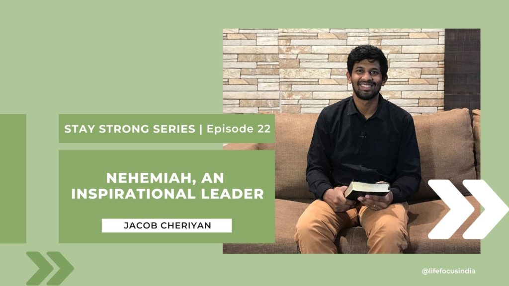 Nehemiah, an inspirational leader